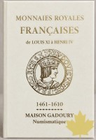 Gadoury Monnaies Royales de Louis XI à Henri IV-2026